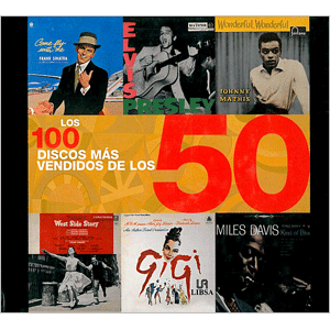 Los 100 discos m�s vendidos de los 50