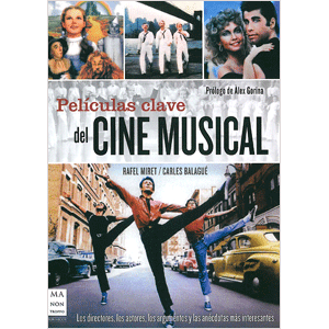 Pel�culas clave del cine musical