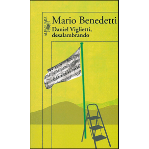 Daniel Viglietti, desalambrando