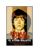 Brian Jones, el Stone maldito Brian Jones, el Stone maldito