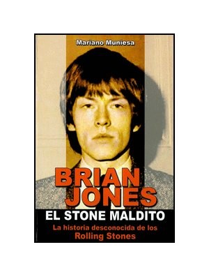 Brian Jones, el Stone maldito