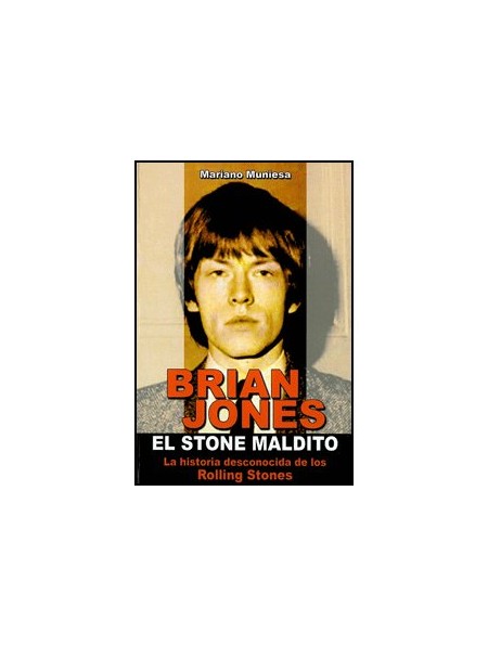 Brian Jones, el Stone maldito
