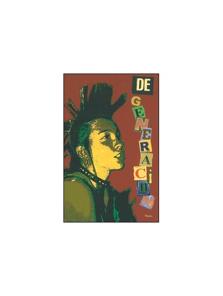 Degeneración