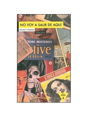 No voy a salir de aquí
