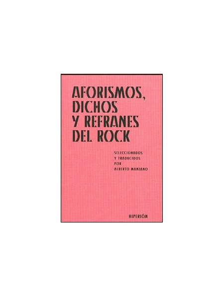 Aforismos, dichos y refranes del rock
