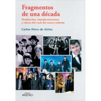 Fragmentos de una década