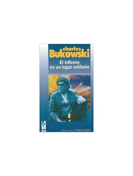 El infierno es un lugar solitario