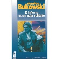 El infierno es un lugar solitario