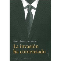 La invasión ha comenzado
