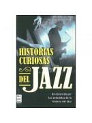 Historias curiosas del jazz Historias curiosas del jazz