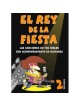 El Rey de la Fiesta 2