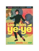 Los años ye-yé Los años ye-yé