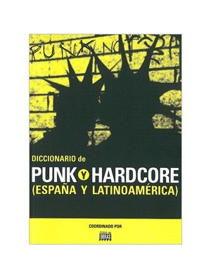 Diccionario de Punk y Hardcore