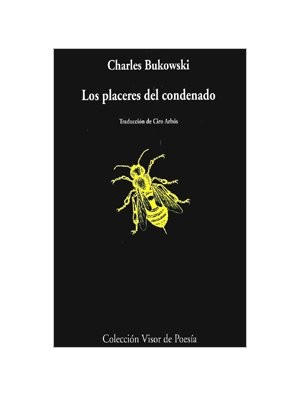 Los placeres del condenado