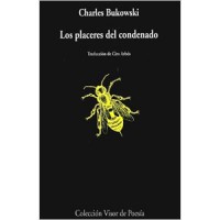 Los placeres del condenado