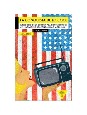 La conquista de lo cool