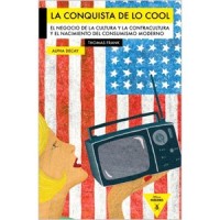 La conquista de lo cool