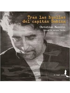 Tras las huellas del capitán Sabina