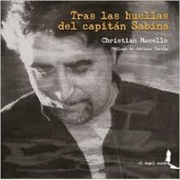 Tras las huellas del capitán Sabina