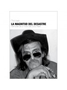 La magnitud del desastre