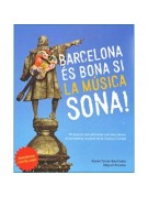 Barcelona es buena si la musica suena Barcelona es buena si la musica suena
