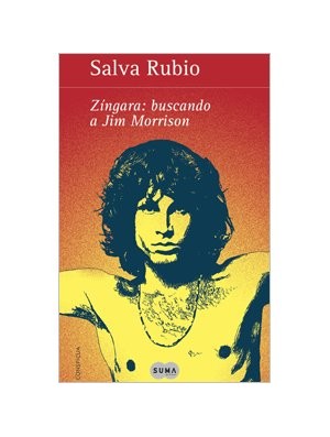 Zíngara: buscando a Jim Morrison