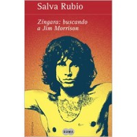 Zíngara: buscando a Jim Morrison