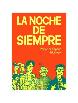 La noche de siempre / Fin de semana