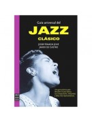 Guía universal del jazz clásico Guía universal del jazz clásico