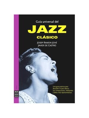 Guía universal del jazz clásico