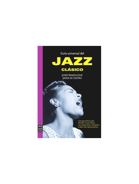 Guía universal del jazz clásico