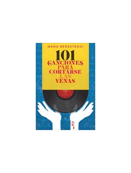 101 canciones para cortarse las venas
