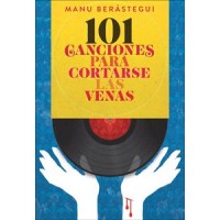 101 canciones para cortarse las venas