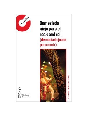 Demasiado viejo para el rock and roll