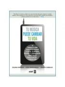 Tu música puede cambiar tu vida