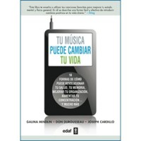 Tu música puede cambiar tu vida