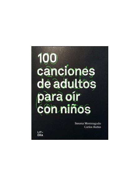 100 canciones de adultos para oír con niños