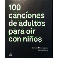 100 canciones de adultos para oír con niños