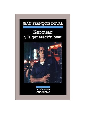 Kerouac y la generación beat