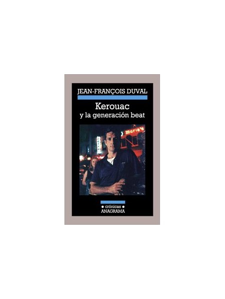 Kerouac y la generación beat