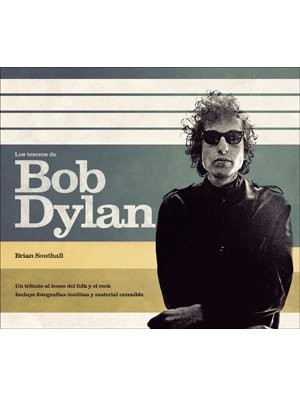 Los tesoros de Bob Dylan