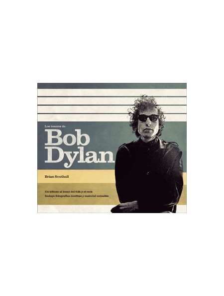 Los tesoros de Bob Dylan