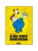 Al mal tiempo, buena arcada