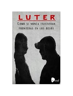 Como si nunca existieran fronteras en los besos