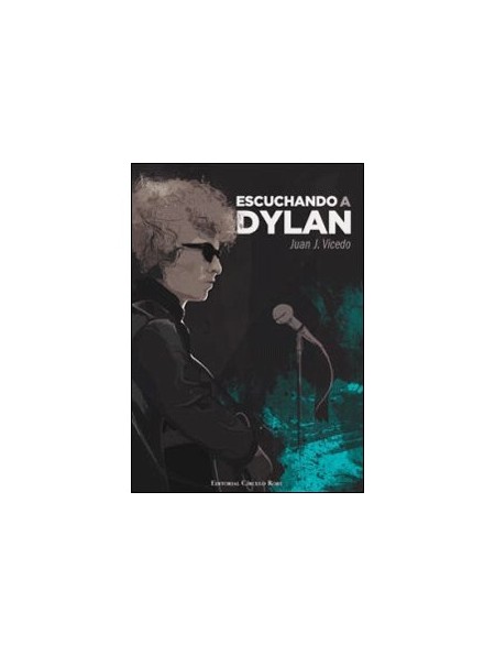 Escuchando a Dylan