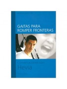 Gaitas para romper fronteras