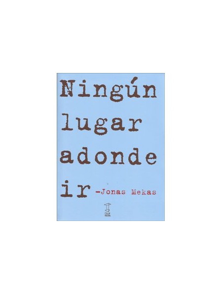 Ningún lugar a donde ir