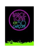 Barcelona en 50 canciones Barcelona en 50 canciones
