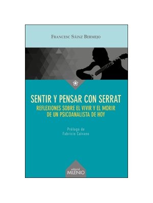 Sentir y pensar con Serrat