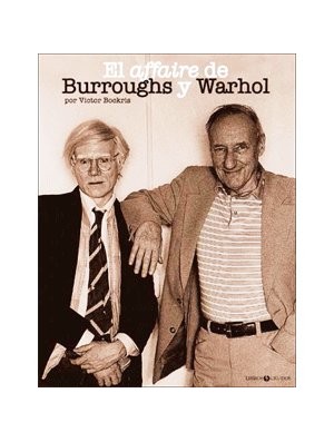 El affaire de Burroughs y Warhol